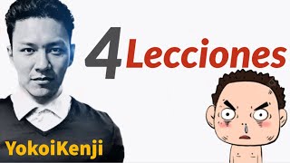 4 LECCIONES  Yokoi Kenji [upl. by Jaffe]