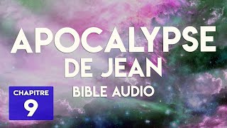 APOCALYPSE DE JEAN 9 [upl. by Gal]