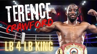 Terence Crawford  Lb 4 Lb King  Knockout Highlights  Creating Crawford [upl. by Jordanna]