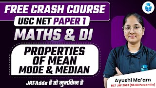 UGC NET Paper 1 Maths  Properties of Mean Mode amp Median  Ayushi Mam JRFAdda [upl. by Angelika]