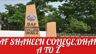 BAF Shaheen College Dhaka A to Z  কলেজ রিভিউ পর্ব ১৩  বিএএফ শাহীন কলেজ তেজগাঁও ভর্তি ২০২০ [upl. by Enialed299]