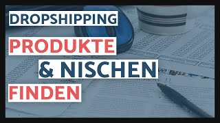 So findest du immer die besten Dropshipping Nischen und Produkte [upl. by Eiclek]