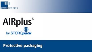 Storopack AirPlus  Protective packaging solution from Al Thika Packaging [upl. by Ursuline857]