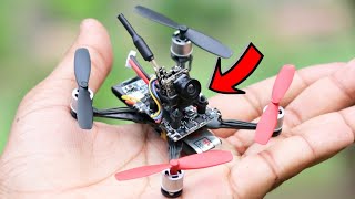 How To Make Drone with Camera At Home  Quadcopter  FPV Racing Drone [upl. by Zachery565]