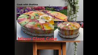 Mirror glaze cakeglaze bake without gelatine  latest update 2024 by yummy recipe cook with Shahina [upl. by Anaeerb]