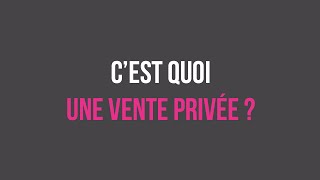 Showroomprivé  Mode d’emploi n°2  c’est quoi une vente privée [upl. by Hilary]