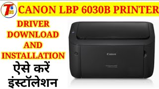 HOW TO INSTALL CANON LBP 6030 PRINTER DRIVER IN WINDOWS 7 10 11  CANON 6030 DRIVER INSTALLATION [upl. by Mendel]