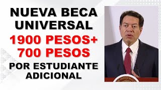 Nueva beca universal 1900 pesos  700 pesos por niño adicional SEP [upl. by Noivaz266]