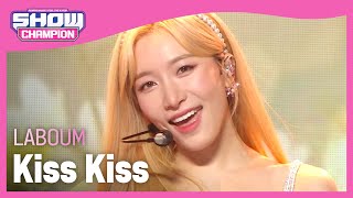 LABOUM  Kiss Kiss 라붐  키스 키스  Show Champion  EP416 [upl. by Dranoel]