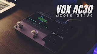 MOOER GE150  VOX AC30  WORSHIP TONE [upl. by Ansaev]