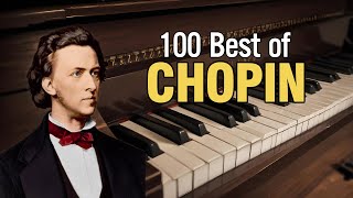 100 Best of Chopin Nocturnes Études Waltzes Preludes [upl. by Kendal]