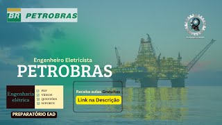 🟢 Petrobras 2025  Engenharia Elétrica  Curso Preparatório COMPLETO [upl. by Nahtannoj]