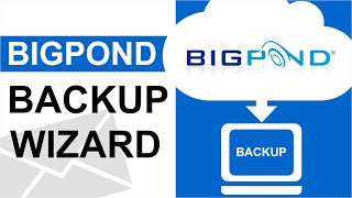 How to Save BigPond Emails Using Mail Backup Tool [upl. by Noe221]