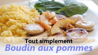 RECETTE facile amp rapide  Boudin blanc aux pommes light [upl. by Leumek]