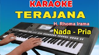 TERAJANA  KARAOKE NADA PRIA  RHOMA IRAMA [upl. by Galina270]