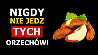 ORZECHY 5 najbardziej szkodliwych  5 najzdrowszych Będziesz zaskoczony [upl. by Catha]