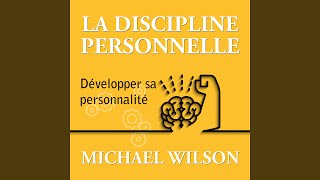 La discipline personnelle Développer sa personnalité Introduction [upl. by Kalman7]