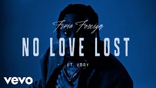 Fivio Foreign Vory  No Love Lost Official Visualizer [upl. by Sutniuq]