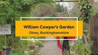 William Cowpers Garden Olney Buckinghamshire [upl. by Anasor]