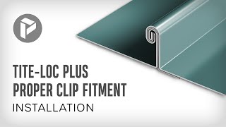 How to Install Proper Clip Fitment of a TiteLoc Plus Panel [upl. by Sharyl347]