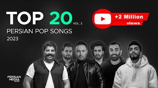 Top 20 Persian Songs of 2023 I Vol 2  بیست تا از بهترین آهنگ های پاپ [upl. by Yeldarb695]