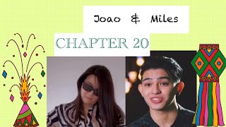 Joao Constancia amp Miles Ocampo Chapter 20  SA PUSO KO [upl. by Minna]