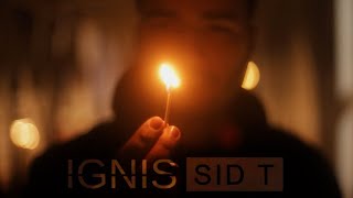 IGNIS by Sid T [upl. by Manup]