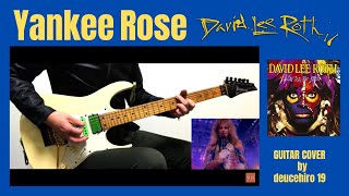 Yankee Rose  David Lee Roth Full Guitar Cover [upl. by Tini]