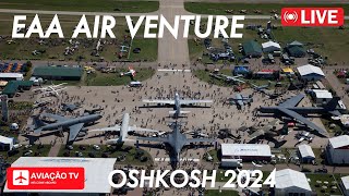 🔴 LIVE EAA Air Venture Oshkosh 2024 • Boeing Plaza • B52 F16 C130 [upl. by Ellehsat]