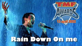 13 april 2002 KANE  Rain Down On Me  TMF Awards [upl. by Orteip]