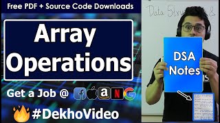 Operations on Arrays in Data Structures Traversal Insertion Deletion and Searching [upl. by Enixam]