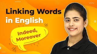 Linking Words in English  Particularly Obviously Besides Instead Even though  Connecting Words [upl. by Melleta]