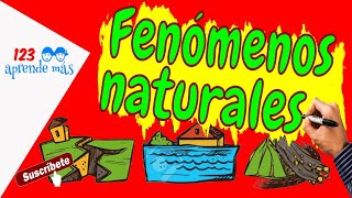 Fenómenos NATURALES y DESASTRES naturales para niños ⛈༄ [upl. by Ashlee]