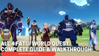 All 4 Fatui World Quest Complete Guide amp Walkthrough  Find Way Path Yakov Took  Genshin Impact 28 [upl. by Brawley]