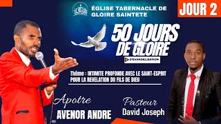 2EME SOIREE  50 JOURS DE GLOIRE  SAISON DE GLOIRE AVEC APOTRE AVENOR ANDRÉ  JUILLET 2024  ETGSH [upl. by Donatelli]