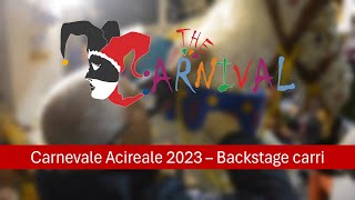 Carnevale Acireale 2023  Backstage Carri [upl. by Saihttam]