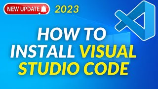 How to Install Visual Studio Code on Windows 10 11 2023 Update [upl. by Atin]