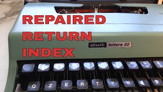 Olivetti Lettera 22 Typewriter Return Arm Paper Feed Repaired Drive Pawl Sticking Remove Platen Knob [upl. by Tobey]