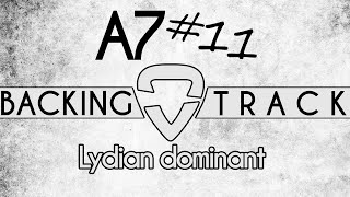 Lydian dominant 11  Smooth funk backing track [upl. by Labina]