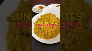 Best Lunch spots in Thalassery Kannur food [upl. by Atekram608]