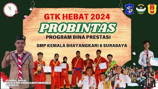 LOMBA GTK HEBAT 2024 SURABAYA PROGRAM PROBINTAS DI SMP KEMALA BHAYANGKARI 6 SURABAYA [upl. by Waldman889]