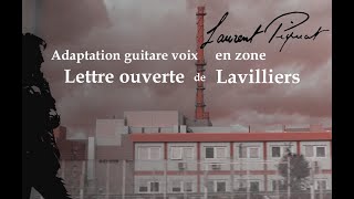 Laurent Piquot en confinement  Lettre ouverte de Bernard Lavilliers [upl. by Berlinda]