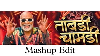 Tambdi Chamdi Mashup Mix  Kratex Music Marathi  Lakalaka Song  Tambdi Chamdi Song  Dj Karan Edit [upl. by Asiar]