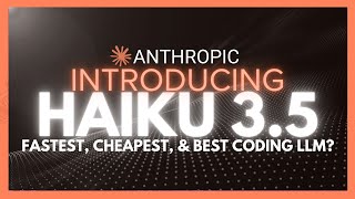 Introducing Claude 35 Haiku Fastest Most CostEffective amp Best Coding Based LLM [upl. by Nickolai]