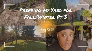 Prepping Backyard For FallWinter Part 3  Ep 55 [upl. by Thetisa215]