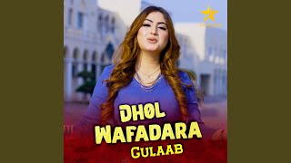 Dhol Wafadara feat SHAFA HUSSAIN [upl. by Haym719]