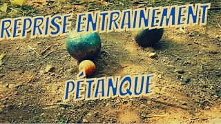 Reprise Entrainement TIRS Pétanque 🔥💣 [upl. by Aniteb759]