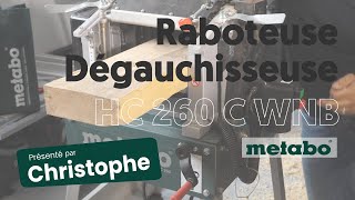 Raboteuse dégauchisseuse HC260 C WNB METABO [upl. by Iden258]