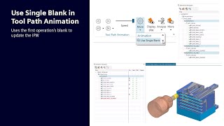 NX2406 Use Single Blank in Tool Path Animation [upl. by Yesnek]