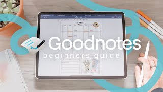 ✏️ Goodnotes 6 Beginners Guide amp Full Walkthrough  Everything you NEED to know [upl. by Ajiak]